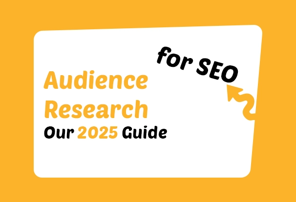 How to Research your Audience for SEO: 5 Tips for More Traffic and Conversions