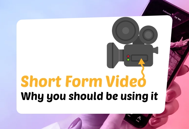 Short-Form Video Rules Everything: Why TikTok & Reels Should Be on Your Radar